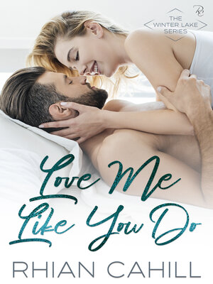 cover image of Love Me Like You Do